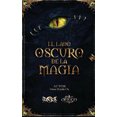 thumbnail image 1 of El Lado Oscuro de la Magia [Espagnol], 1 of 1