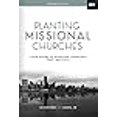 thumbnail image 3 of Planting Missional Churches: Your Guide to Starting Churches That Multiply, 3 of 4