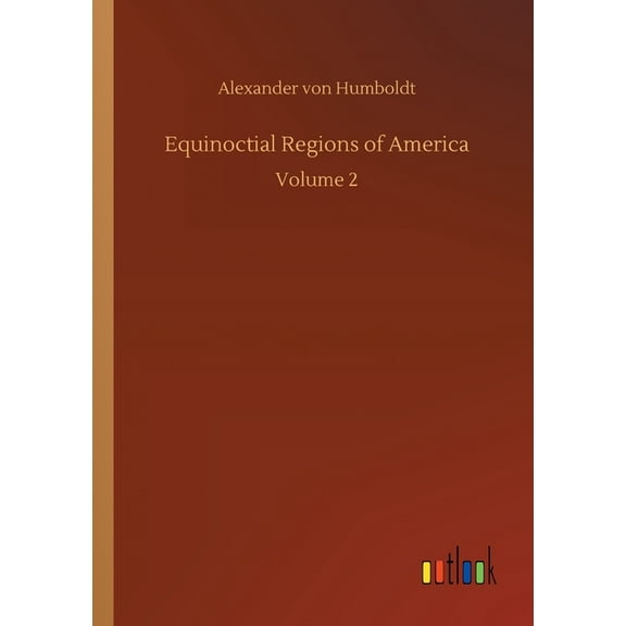 Equinoctial Regions of America (Paperback)
