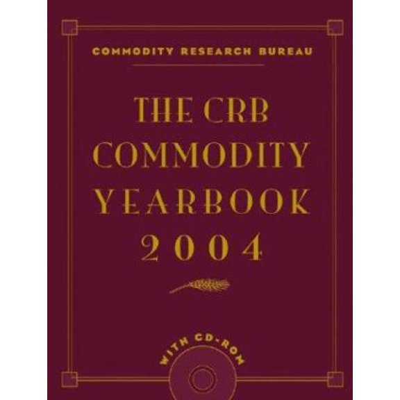 Pre-Owned The Crb Commodity Yearbook 2004 (Hardcover) 047164921X 9780471649212