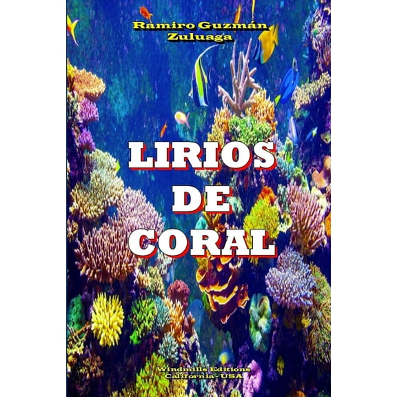 Lirios de Coral (Paperback)
