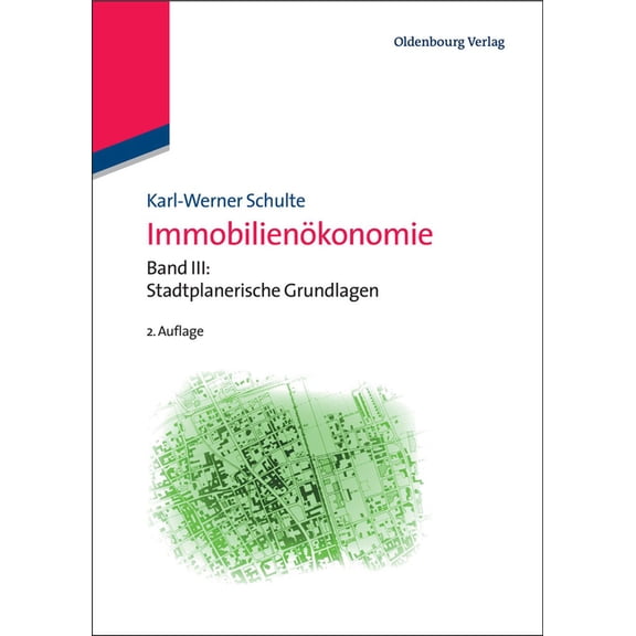 Immobilienökonomie, III, Immobilienökonomie, (Hardcover)