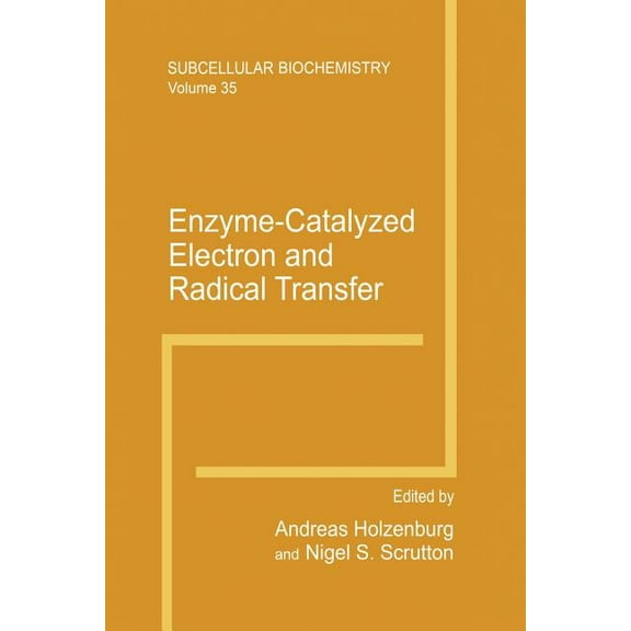 Subcellular Biochemistry Enzyme-Catalyzed Electron and Radical Transfer, Book 35, (Paperback)