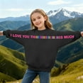 thumbnail image 5 of Girls Long Sleeve Letter Print Hoodless Sweatshirt, I Love You This Much Funny Valentine's Day Couple Top, Youth Fashion Crew Neck Pullover for Daily Wear & Outdoor Activities, 5 of 6