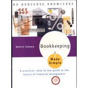 Pre-Owned Bookkeeping Made Simple: A Practical, Easy-to-Use Guide to the Basics of Financial Management, 9780767917063, 0767917065, Paperback, 3 edition