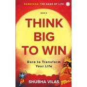 Ramayana: The Game of Life Think Big to Win (Paperback)