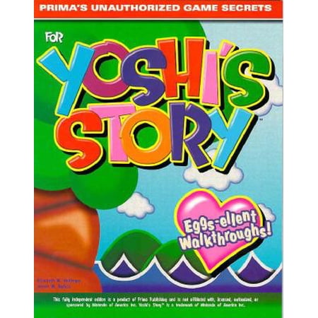 Yoshi's Story : Prima's Unauthorized Game Secrets