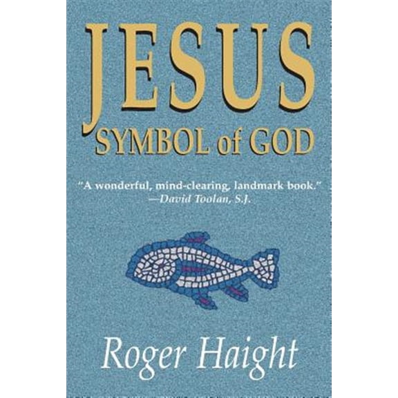 Pre-Owned Jesus Symbol of God (Paperback) 1570753113 9781570753114
