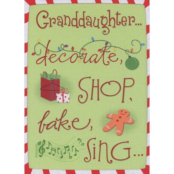 Designer Greetings Decorate, Shop, Bake and Sing: Red Lettering on Light Green Christmas Card for Granddaughter