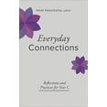 thumbnail image 1 of Pre-Owned Everyday Connections: Reflections and Practices for Year C (Paperback) 0664264522 9780664264529, 1 of 1