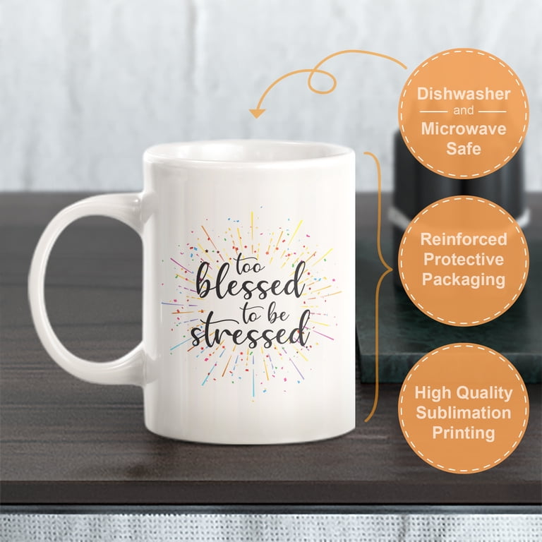 Too blessed To Be Stressed 2 11 oz Plastic Coffee Mug - Walmart.com