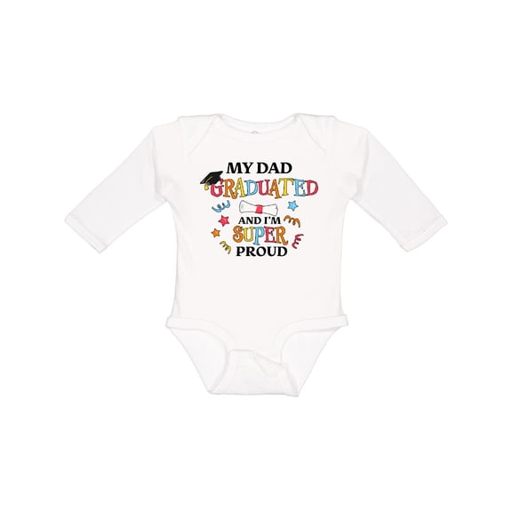 Inktastic My Dad Graduated and I'm Super Proud Boys or Girls Long Sleeve Baby Bodysuit