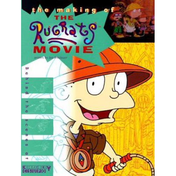 Pre-Owned The MAKING OF THE RUGRATS MOVIE: BEHIND THE SCENES AT KLASKY CSUPO (Hardcover) 067102809X 9780671028091
