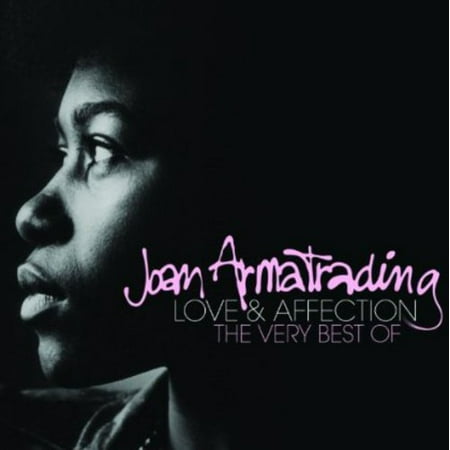 Love & Affection: Very Best of (Best Of Joan Armatrading)