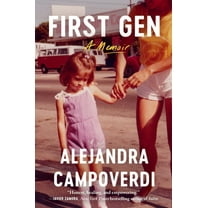 First Gen: A Memoir, (Hardcover)