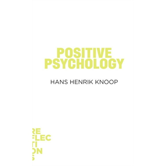 Reflections Positive Psychology, (Paperback)