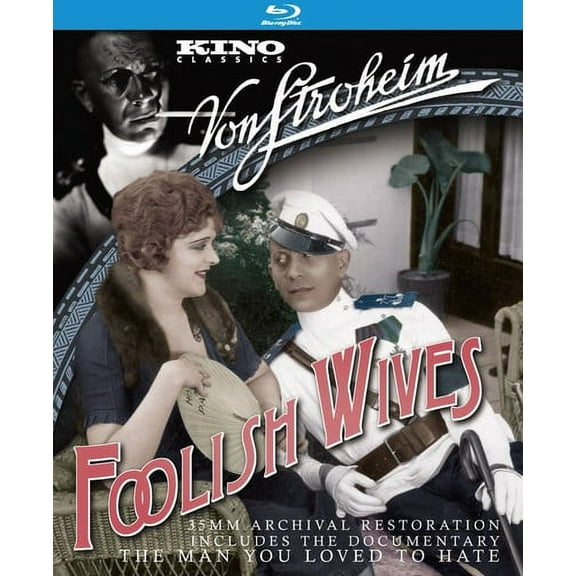 Foolish Wives / The Man You Loved To Hate (Blu-ray), Kino Lorber, Drama