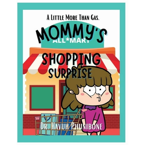 Mommy's Shopping Surprise, (Paperback)