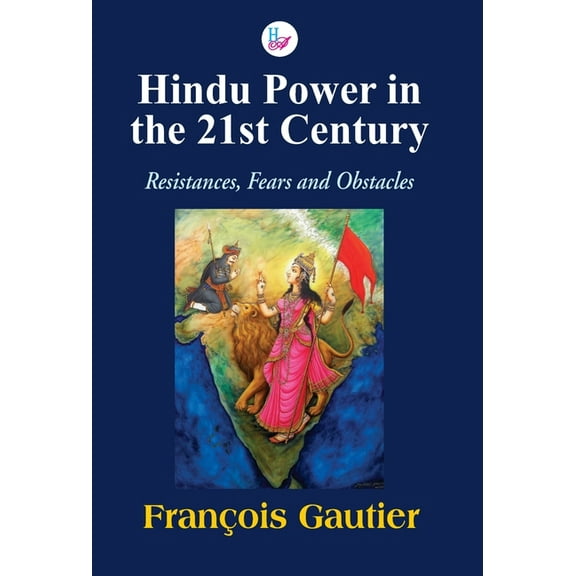 Hindu Power in the 21st Century, (Hardcover)