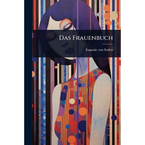 Das Frauenbuch, (Paperback)