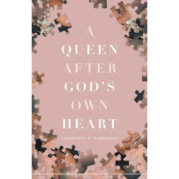 A Queen after God's Own Heart (Paperback)