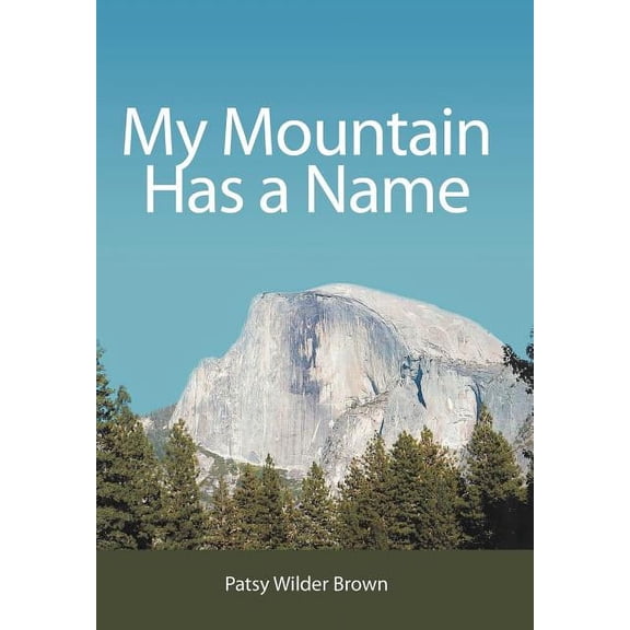 My Mountain Has a Name, (Hardcover)