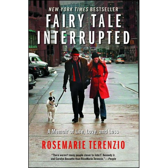 Fairy Tale Interrupted: A Memoir of Life, Love, and Loss, (Paperback)
