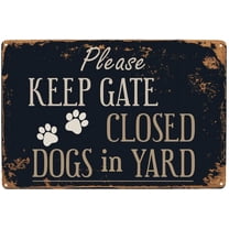 Pets / Pet Waste Pet Rules Sign - Keep Gate Closed Dogs In Yard