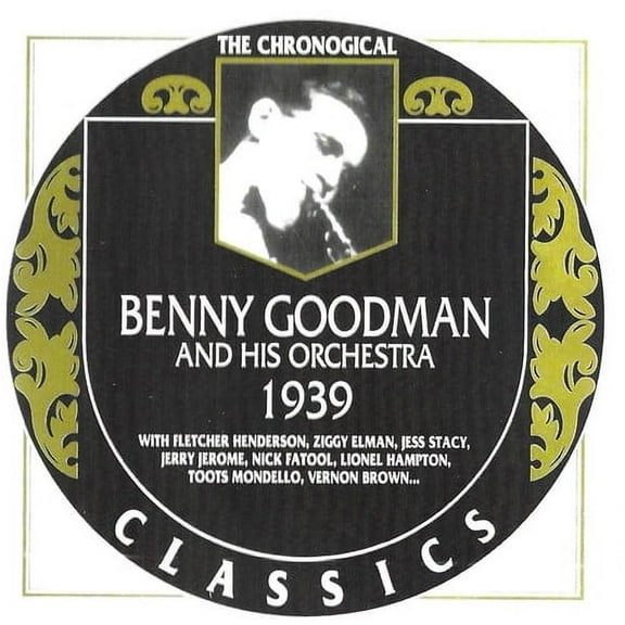 Benny Goodman - Chronological Benny Goodman 1939 - Music & Performance - CD
