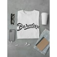 thumbnail image 3 of Barcelona Spain Calligraphy Tee Men's -Image by Shutterstock, 3 of 4