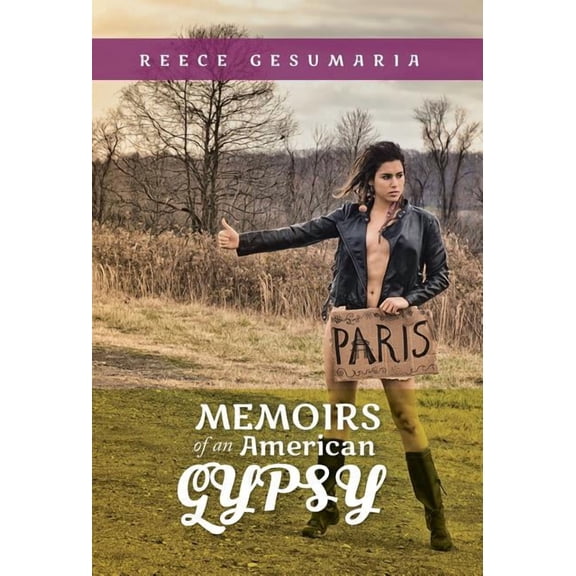 Memoirs of an American Gypsy