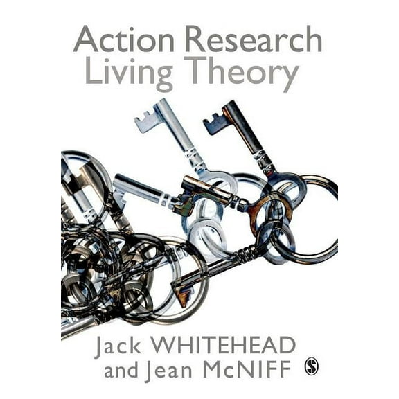 Action Research: Living Theory, (Paperback)
