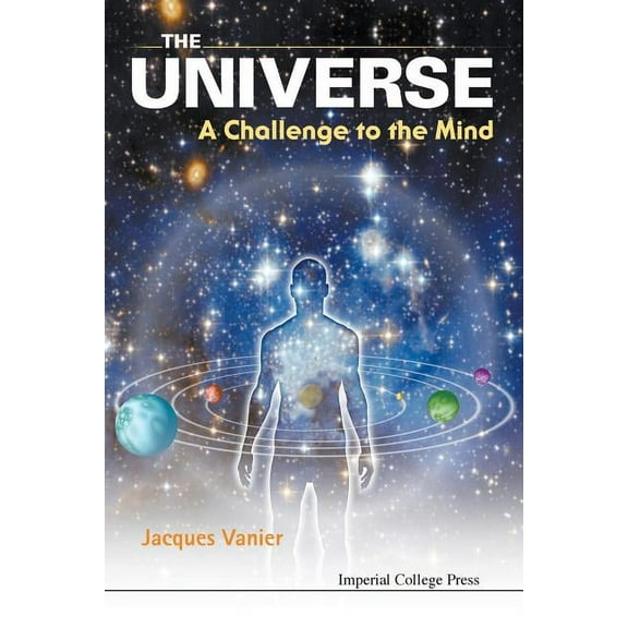 Universe, The: A Challenge to the Mind, (Paperback)