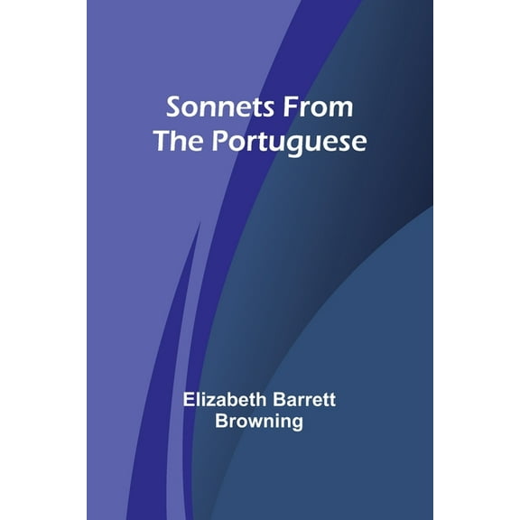 Sonnets from the Portuguese, (Paperback)