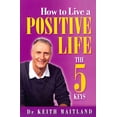 thumbnail image 1 of Comment Vivre une Vie Positive, Broché Keith Maitland, 1 of 1