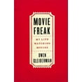 thumbnail image 1 of Movie Freak: My Life Watching Movies, 1 of 1