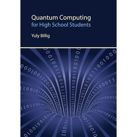 Pre-Owned Quantum Computing for High School Students (Paperback)