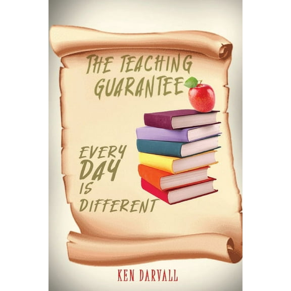The Teaching Guarantee: Each Day is Different, (Paperback)