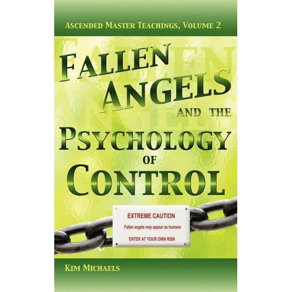 Fallen Angels and the Psychology of Control (Hardcover)