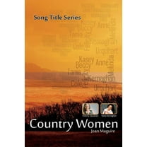 Song Title: Country Women Song Title Series (Paperback)