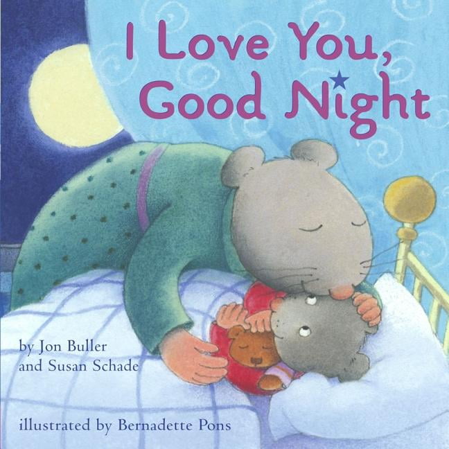 I Love You Good Night (Board Book)