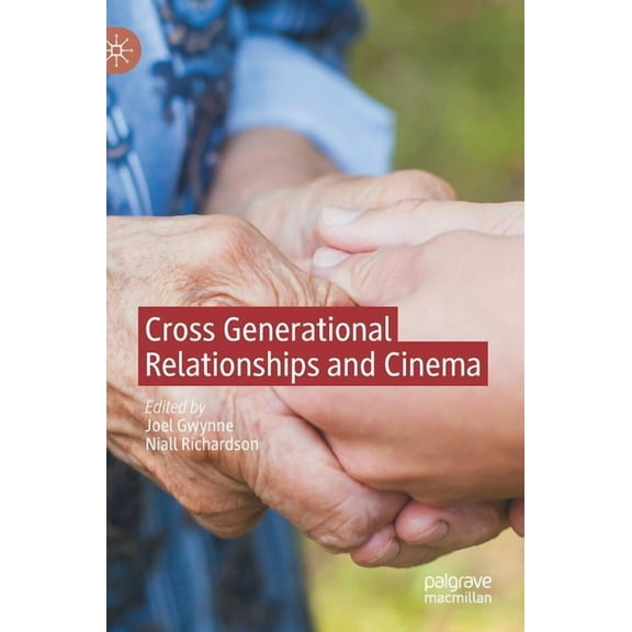 Cross Generational Relationships and Cinema, (Hardcover)