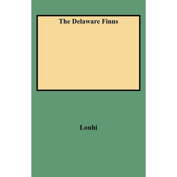 Delaware Finns, (Paperback)