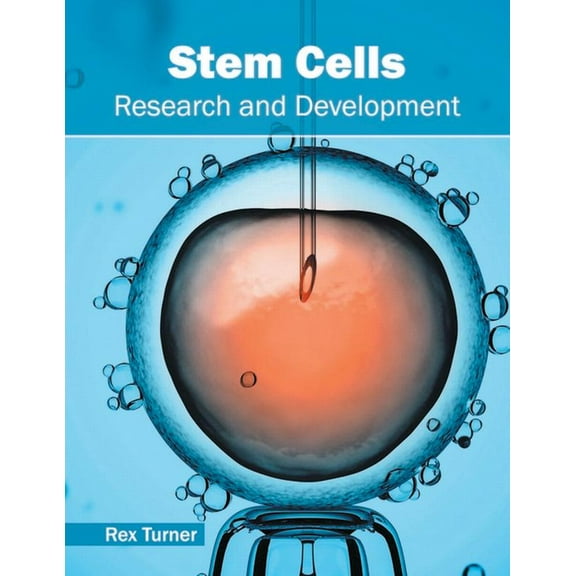 Stem Cells: Research and Development, (Hardcover)
