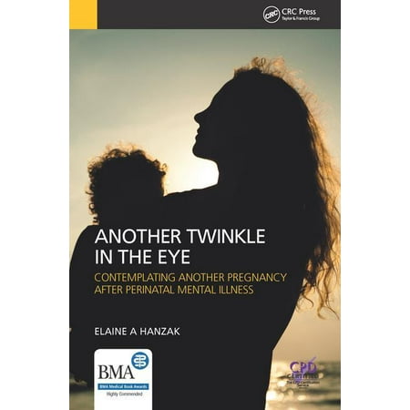 UPC: 9781846198885 | Another Twinkle in the Eye: Contemplating Another Pregnancy After Perinatal Mental Illness (Paperback)