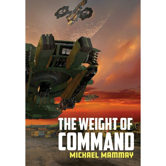 The Weight of Command, (Hardcover)