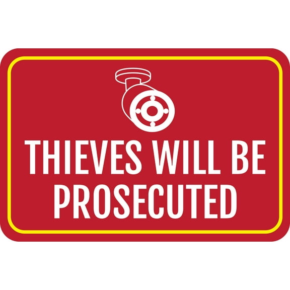 Classic Framed Plus Thieves Will Be Prosecuted Wall or Door Sign | Safety Warning Signage - Large