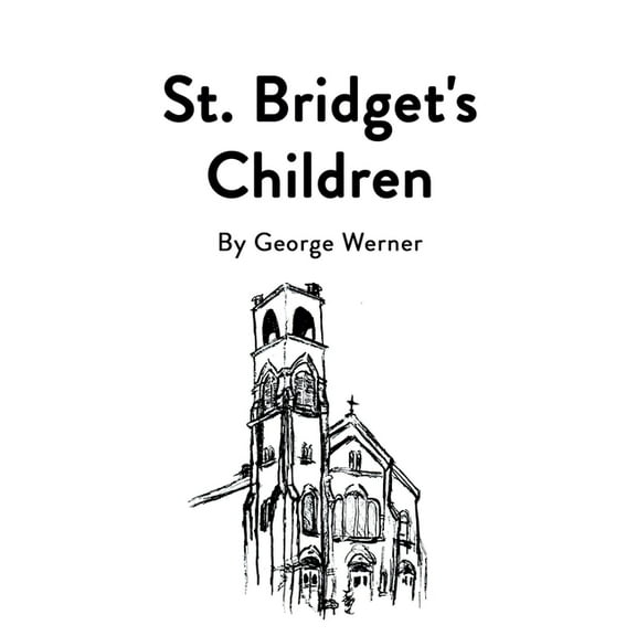 St. Bridget's Children, (Paperback)