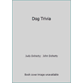 thumbnail image 1 of Pre-Owned Dog Trivia (Paperback) 0933341253 9780933341258, 1 of 1