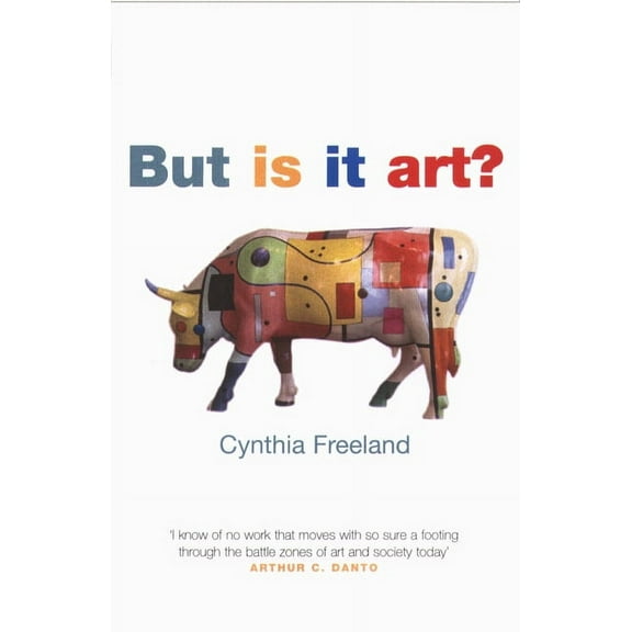 But is It Art?: An Introduction to Art Theory, (Paperback)